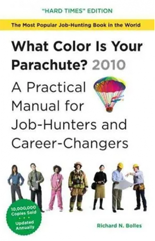 What Color is Your Parachute? 2010